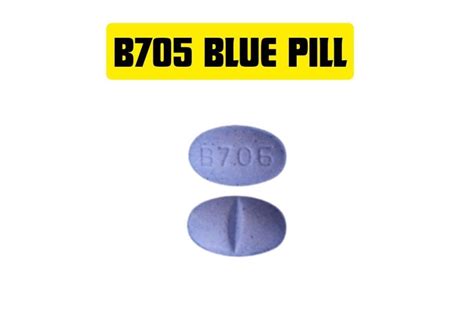 This type of <b>pill</b> is also made by Pfizer and contains XANAX 1. . B705 blue oval pill
